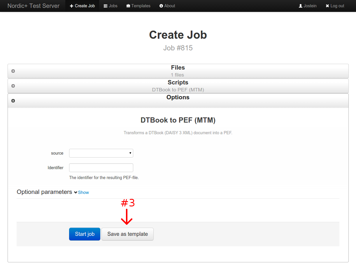 screenshot of the script options form with both a button for creating a job as well as a button for saving as a template